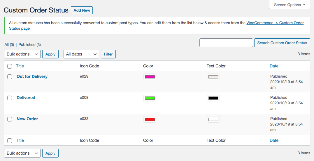 WooCommerce Custom Order Status 2.0.0 - Custom statuses converted to custom post types