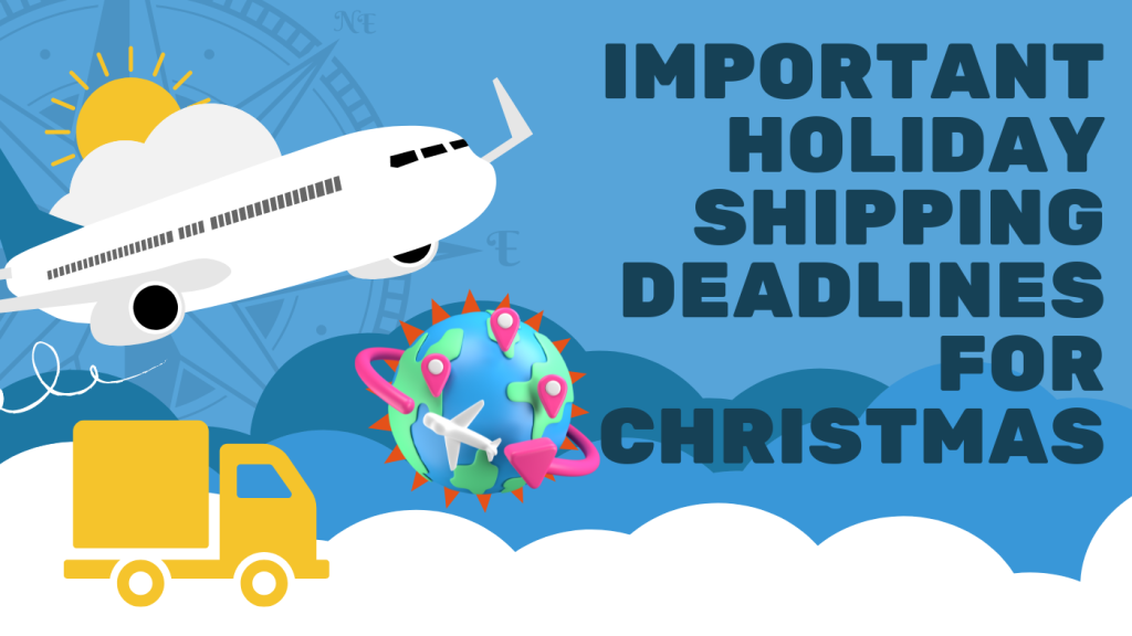 Important Holiday Shipping Deadlines for 2023